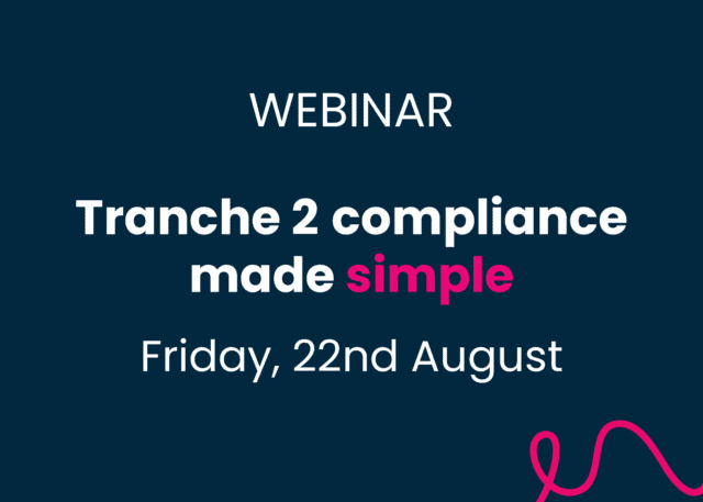 easyAML Tranche 2 AML Webinar 22 August