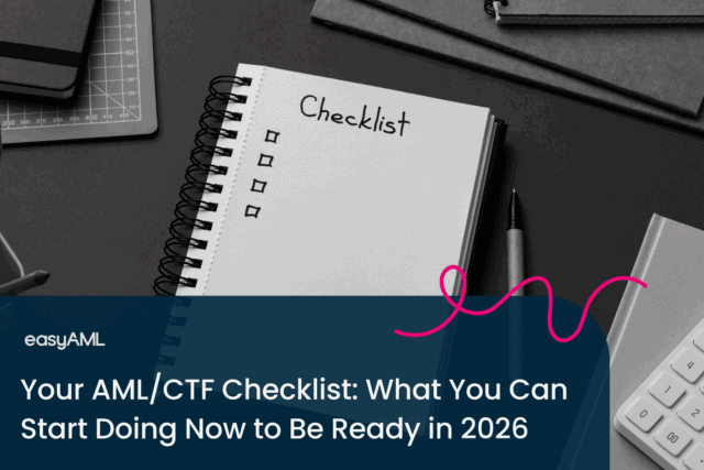 Blog Post Images – October_Your AML-CTF Checklist- What You Can Start Doing Now to Be Ready in 2026-01